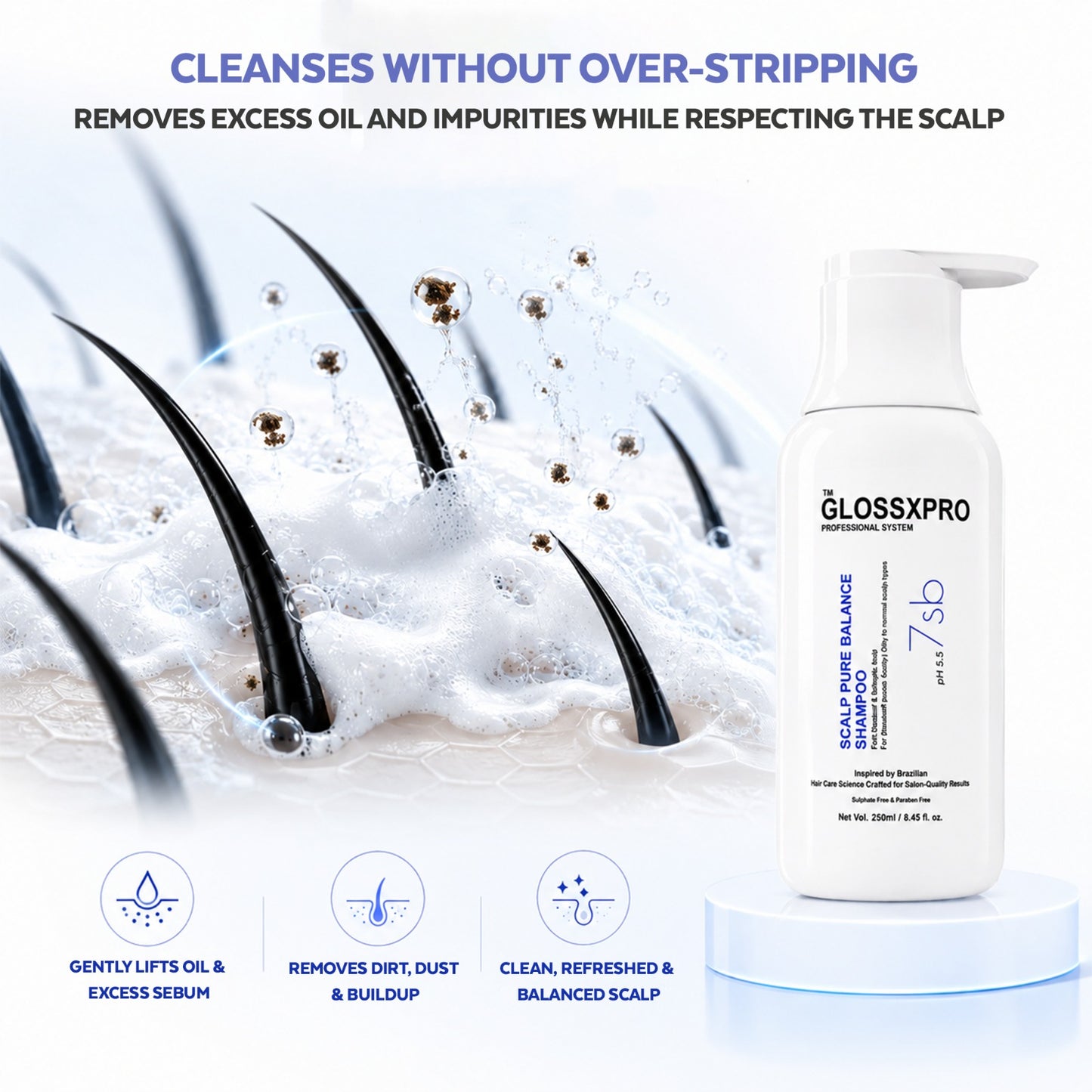 GLOSSXPRO Professional System Scalp Pure Balance Shampoo | Anti-Dandruff & Scalp Balancing Shampoo | Helps Reduce Flakes, Controls Excess Oil & Soothes Itchy Scalp | Sulphate Free | Paraben Free | 250 ml